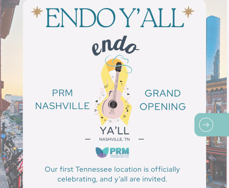 PRM Nashville Grand Opening, Endometriosis & Pelvic Pain Care